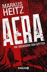 E-Book (epub) AERA Die Rückkehr der Götter von Markus Heitz