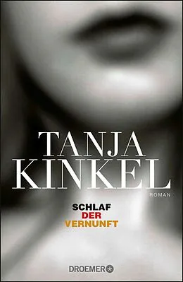E-Book (epub) Schlaf der Vernunft von Tanja Kinkel