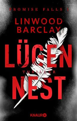E-Book (epub) Lügennest von Linwood Barclay