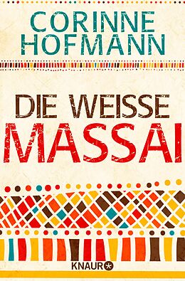 E-Book (epub) Die weiße Massai von Corinne Hofmann