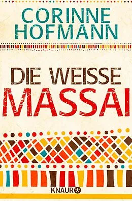 E-Book (epub) Die weiße Massai von Corinne Hofmann