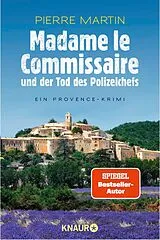E-Book (epub) Madame le Commissaire und der Tod des Polizeichefs von Pierre Martin