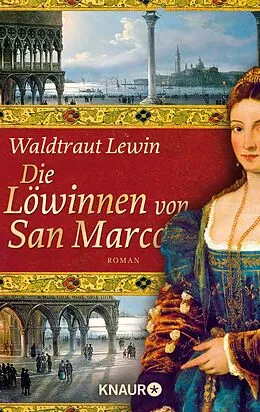 E-Book (epub) Die Löwinnen von San Marco von Waldtraut Lewin