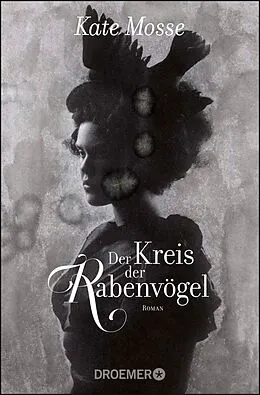 E-Book (epub) Der Kreis der Rabenvögel von Kate Mosse