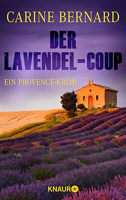 E-Book (epub) Der Lavendel-Coup von Carine Bernard