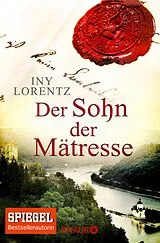 E-Book (epub) Der Sohn der Mätresse von Iny Lorentz