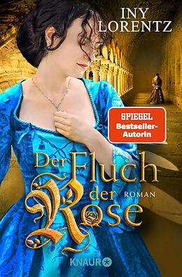 E-Book (epub) Der Fluch der Rose von Iny Lorentz