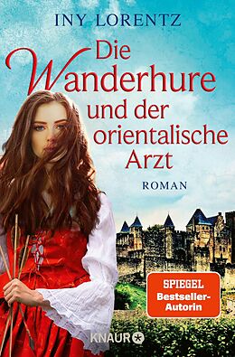 E-Book (epub) Die Wanderhure und der orientalische Arzt von Iny Lorentz