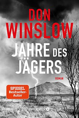 E-Book (epub) Jahre des Jägers von Don Winslow