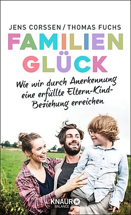 E-Book (epub) Familienglück von Jens Corssen, Thomas Fuchs