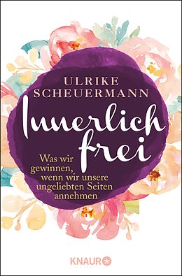 E-Book (epub) Innerlich frei von Ulrike Scheuermann
