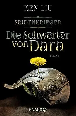 E-Book (epub) Die Schwerter von Dara von Ken Liu
