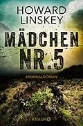 E-Book (epub) Mädchen Nr. 5 von Howard Linskey