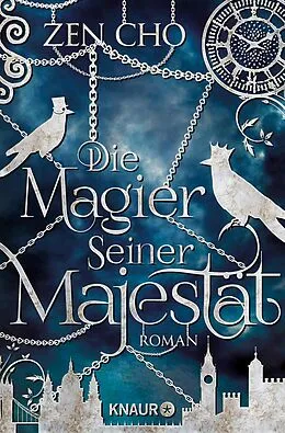 E-Book (epub) Die Magier Seiner Majestät von Zen Cho