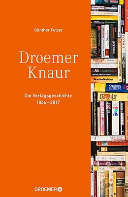 E-Book (epub) Verlagsgeschichte Droemer Knaur von 