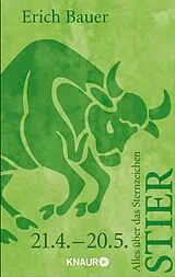 E-Book (epub) Alles über das Sternzeichen Stier von Erich Bauer