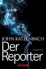 E-Book (epub) Der Reporter von John Katzenbach