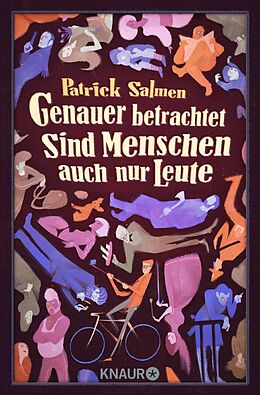 E-Book (epub) Genauer betrachtet sind Menschen auch nur Leute von Patrick Salmen