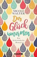 E-Book (epub) Das Glück umarmen von Nicole Walter