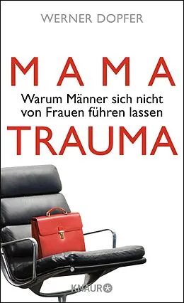 E-Book (epub) Mama-Trauma von Werner Dopfer