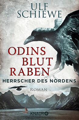 E-Book (epub) Herrscher des Nordens - Odins Blutraben von Ulf Schiewe