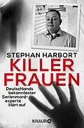 E-Book (epub) Killerfrauen von Stephan Harbort