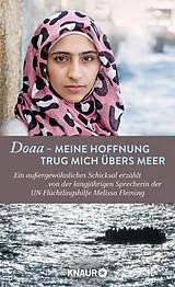 E-Book (epub) Doaa - Meine Hoffnung trug mich über das Meer von Melissa Fleming