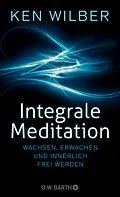 E-Book (epub) Integrale Meditation von Ken Wilber