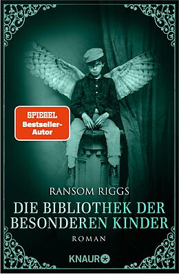 E-Book (epub) Die Bibliothek der besonderen Kinder von Ransom Riggs