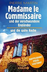E-Book (epub) Madame le Commissaire und der verschwundene Engländer & Madame le Commissaire und die späte Rache von Pierre Martin