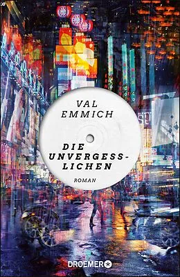 E-Book (epub) Die Unvergesslichen von Val Emmich