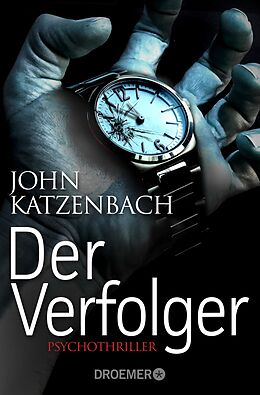 E-Book (epub) Der Verfolger von John Katzenbach
