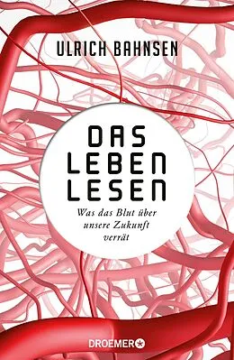E-Book (epub) Das Leben lesen von Ulrich Bahnsen