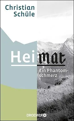 E-Book (epub) Heimat von Christian Schüle