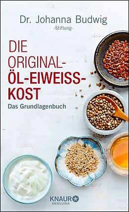 E-Book (epub) Die Original-Öl-Eiweiss-Kost von Dr. Johanna Budwig-Stiftung