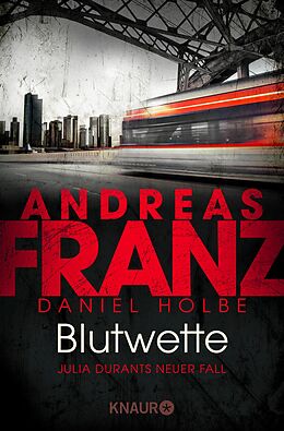 E-Book (epub) Blutwette von Andreas Franz, Daniel Holbe