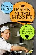 E-Book (epub) Die Irren mit dem Messer von Verena Lugert