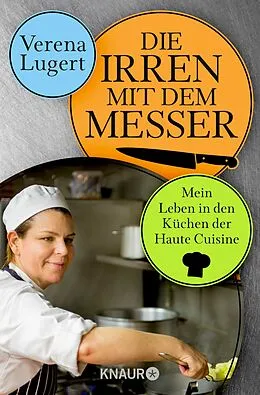 E-Book (epub) Die Irren mit dem Messer von Verena Lugert