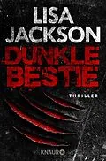 E-Book (epub) Dunkle Bestie von Lisa Jackson