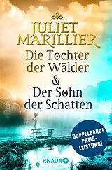 E-Book (epub) Die Tochter der Wälder & Der Sohn der Schatten von Juliet Marillier