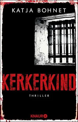 E-Book (epub) Kerkerkind von Katja Bohnet