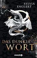 E-Book (epub) Das dunkle Wort von Sylvia Englert