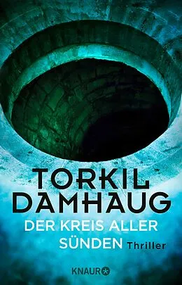 E-Book (epub) Der Kreis aller Sünden von Torkil Damhaug