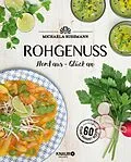 E-Book (epub) Rohgenuss von Michaela Russmann