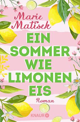 E-Book (epub) Ein Sommer wie Limoneneis von Marie Matisek
