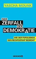 E-Book (epub) Der Zerfall der Demokratie von Yascha Mounk