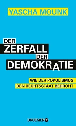 E-Book (epub) Der Zerfall der Demokratie von Yascha Mounk