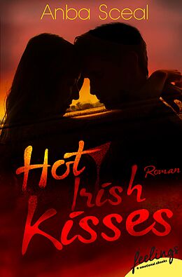 E-Book (epub) Hot Irish Kisses von Anba Sceal