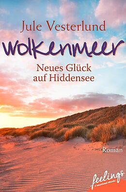 E-Book (epub) Wolkenmeer - Neues Glück auf Hiddensee von Jule Vesterlund