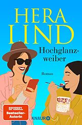 E-Book (epub) Hochglanzweiber von Hera Lind